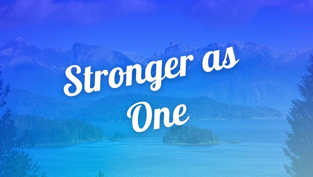 stronger as one